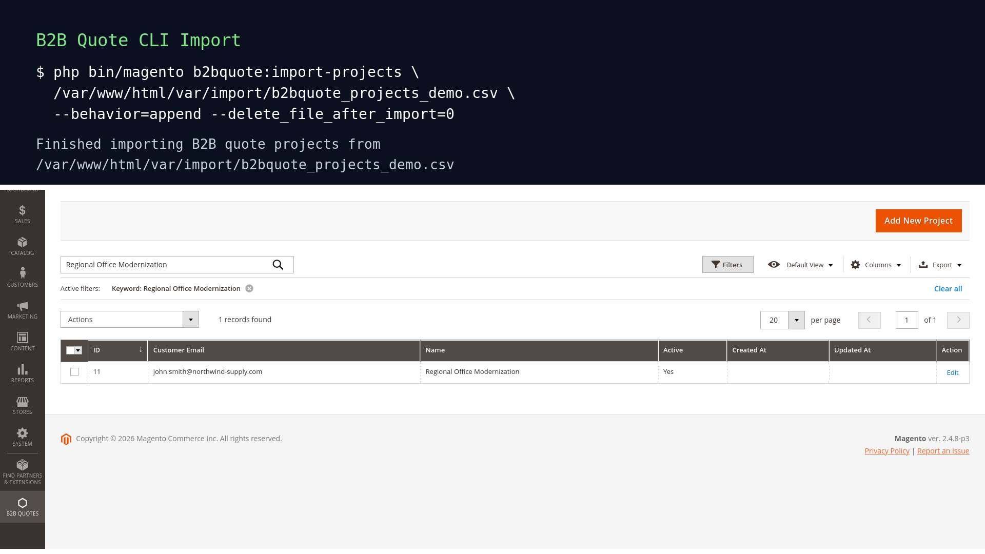 Verify a completed project import in Magento Admin B2B Quote project import from the Magento command line
